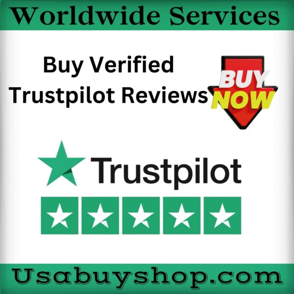 Buy Verified Trustpilot Reviews